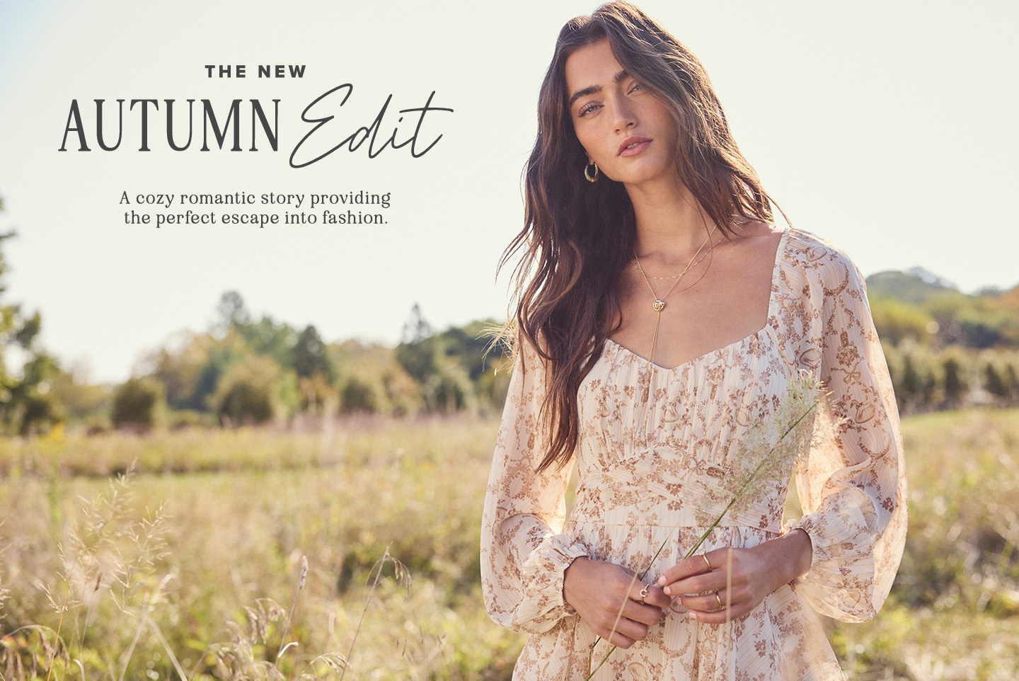 The New Autumn Edit - Click here to shop a cozy romatic story providing the perfect outfits for fall.