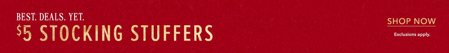 Best. Deals. Yet. $5 Stocking Stuffers. Click here to shop now!