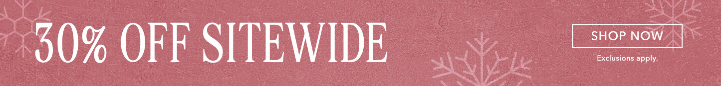 30% off Sitewide. Click here to shop clothing.