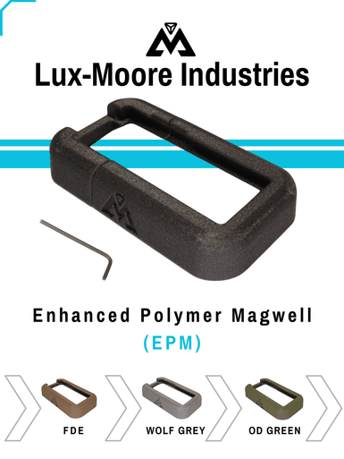 Enhanced Polymer Magwell (EPM) | Lux-Moore-Industries | AR-15 Magwell