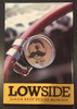Lowside Magazine March 2010 Issue #1  FIRST ISSUE !!