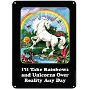 I take rainbows a5 tin sign