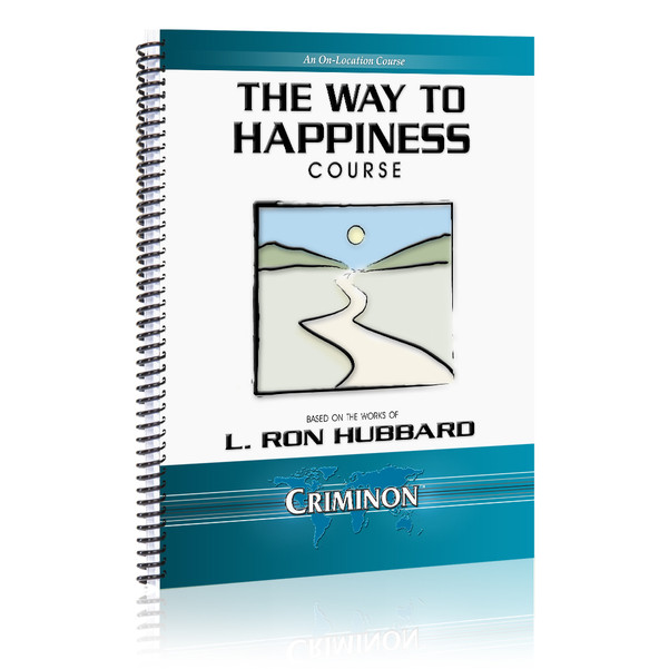 The Way to Happiness—An On-Location Course