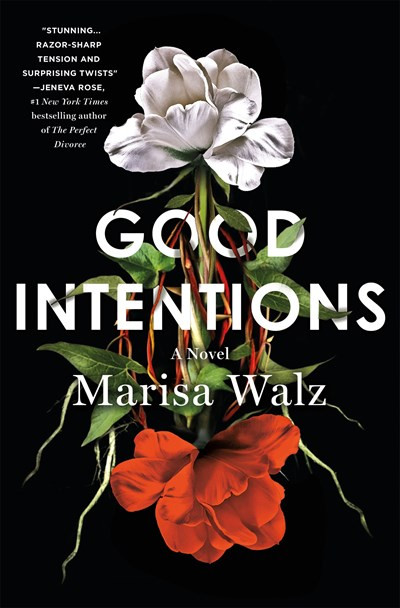Good Intentions: