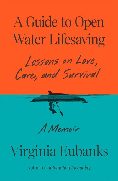 A Guide to Open Water Lifesaving: