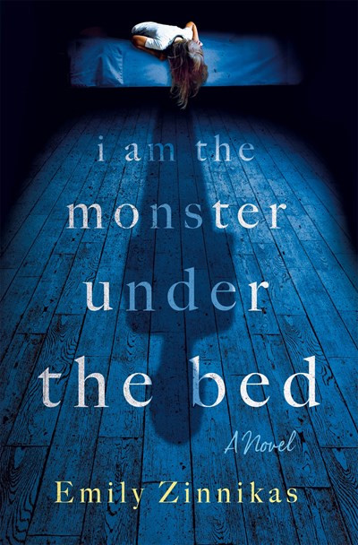 I Am the Monster Under the Bed: