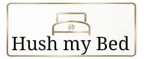 Hush My Bed