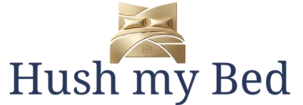 Hush My Bed