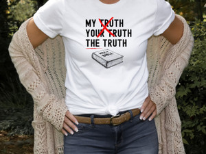 The Truth Women's (WHITE) T-Shirt, Election 2022, Patriotic Shirt, Nationalistic Shirt, USA, Elections, November 8th, 11-8-22, Christian Shirt