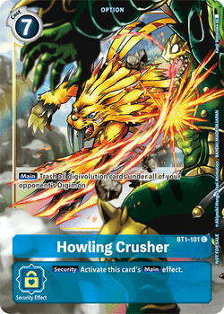 BT01-101C Howling Crusher (Box Topper) (Foil)