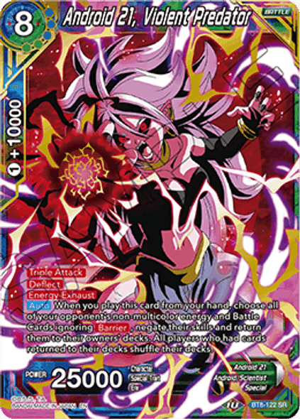 BT08-122SR Android 21, Violent Predator