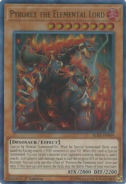 BLRR-EN069 Pyrorex the Elemental Lord (Ultra Rare) <1st>
