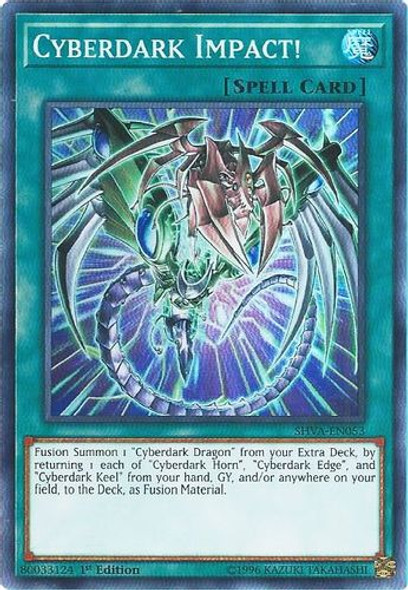 SHVA-EN053 Cyberdark Impact! (Super Rare) <1st>