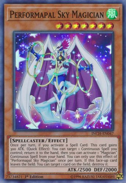 INCH-EN047 Performapal Sky Magician (Super Rare) <1st>