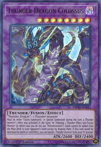 MP19-EN183 Thunder Dragon Colossus (Ultra Rare) <Unl>