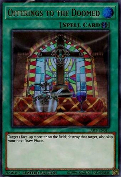 LART-EN017 Offerings to the Doomed (Ultra Rare) <Ltd>