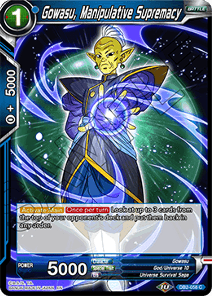 DB2-058C Gowasu, Manipulative Supremacy