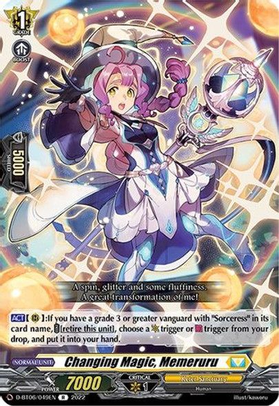 D-BT06/049EN R Changing Magic, Memeruru