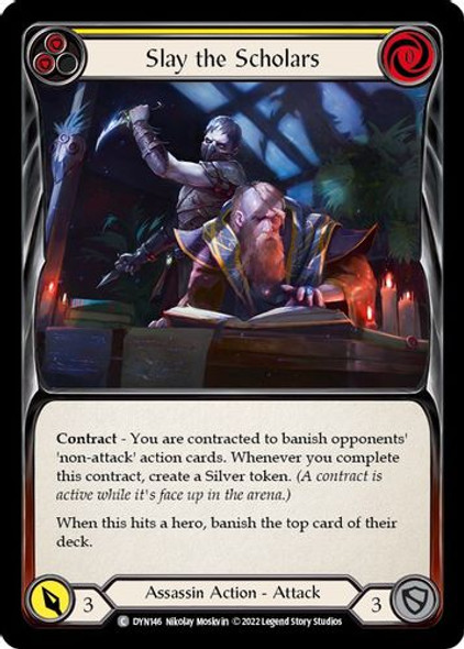 FAB08 1st DYN-146C Slay the Scholars (Yellow) (Rainbow Foil)