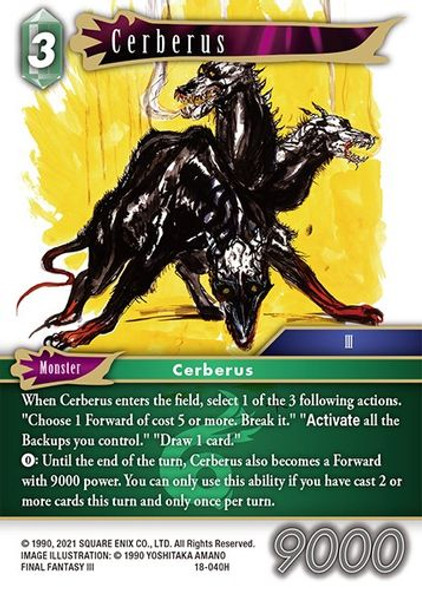 FF18-040H Cerberus (Foil)