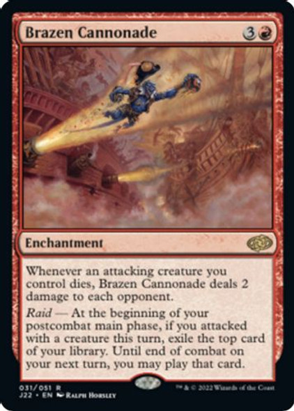 J22-031R Brazen Cannonade