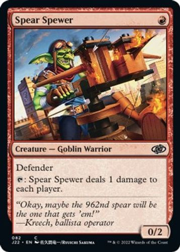 J22-082C Spear Spewer
