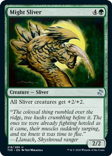 TSR-218U Might Sliver (Foil)