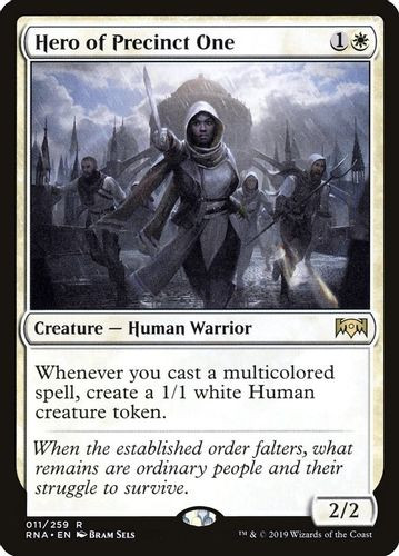 RNA-011R Hero of Precinct One (Foil)