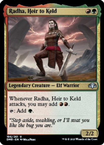 DMR-196R Radha, Heir to Keld