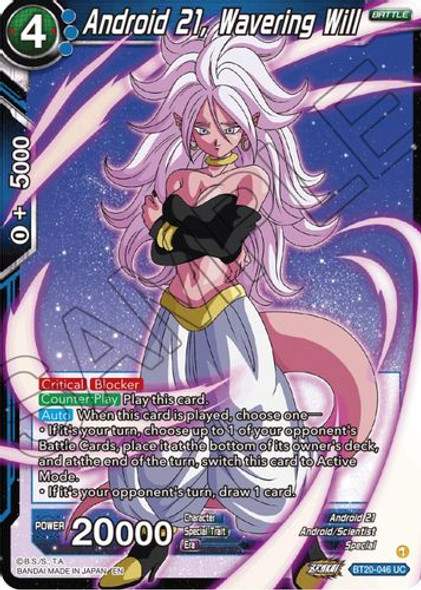 BT20-046UC Android 21, Wavering Will