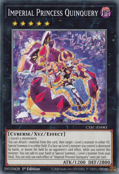 CYAC-EN083 Imperial Princess Quinquery (Common) <1st>