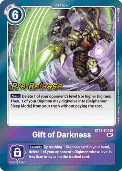 BT13-109R Gift of Darkness (Prerelease Stamp) (Foil)