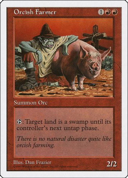 5ED-256C Orcish Farmer