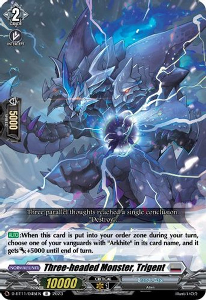 D-BT11/045EN R Three-headed Monster, Trigent