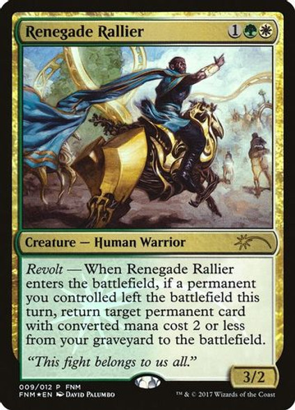 FNM Promos - Renegade Rallier-009P (Foil)