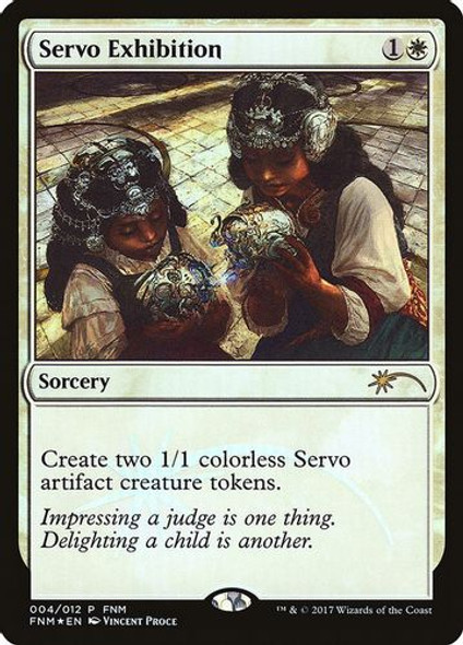 FNM Promos - Servo Exhibition-004P (Foil)