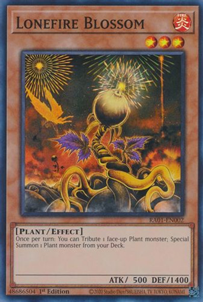 RA01-EN002 Lonefire Blossom (Ultra Rare) <1st>