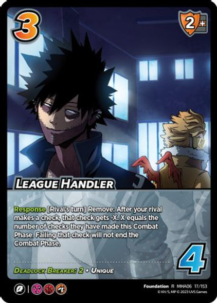 MHA06-017/153R League Handler (Foil)