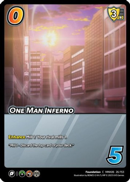 MHA06-026/153C One Man Inferno