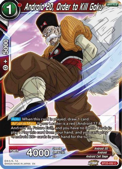 BT23-032C Android 20, Order to Kill Goku