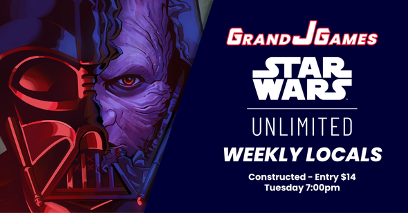 Tuesday 7:00pm: Star Wars Unlimited Weekly Constructed