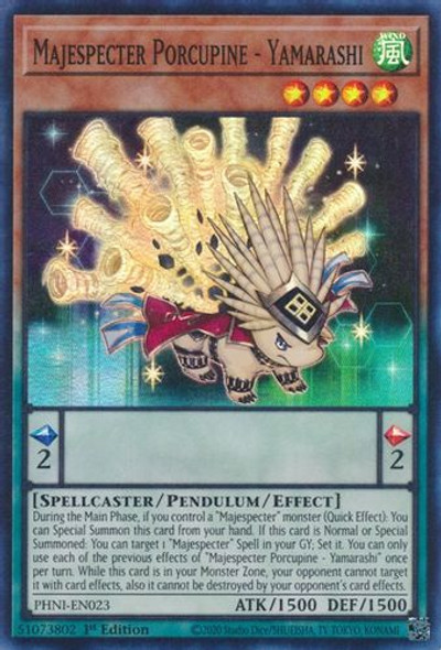 PHNI-EN023 Majespecter Porcupine - Yamarashi (Super Rare) <1st>