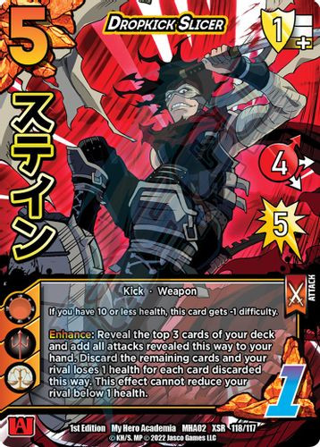 MHA02-1st-118/117XSR Dropkick Slicer (XSR Foil)