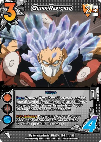 MHA05-071/122XR Quirk Restored (XR Foil)