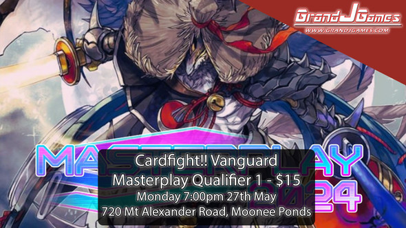 Vanguard - Masterplay Qualifier 1 ( 7:00pm Monday 27th May)