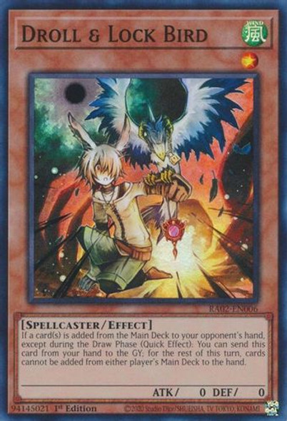 [RA02-EN006] Droll & Lock Bird (Prismatic Collector's Rare) <1st>