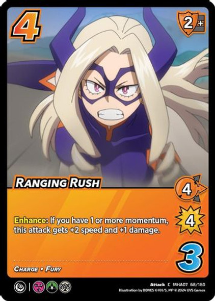 [MHA07-068/180C] Ranging Rush