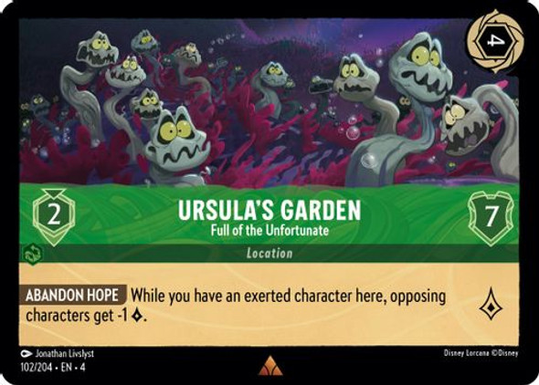 [LOR04-102/204](R) Ursula's Garden - Full of the Unfortunate (Foil)