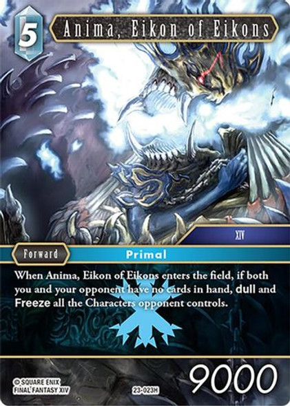 [23-023](H) Anima, Eikon of Eikons