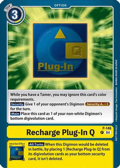 [P-146](P) Recharge Plug-In Q (Store Tournament 2024 Participant)
